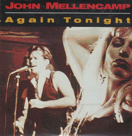 John Mellencamp* : Again Tonight (CD)
