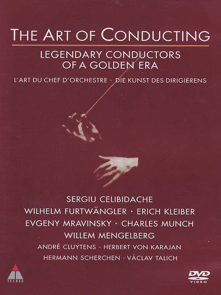 Sergiu Celibidache, Wilhelm Furtwängler, Erich Kleiber, Willem Mengelberg, Evgeny Mravinsky, Charles Munch : The Art Of Conducting (Legendary Conductors Of A Golden Era) (DVD-V, Mono, PAL, Reg)
