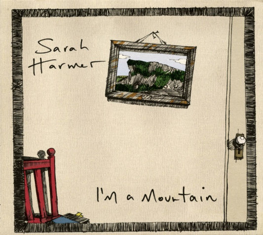 Sarah Harmer : I'm A Mountain (CD, Album)