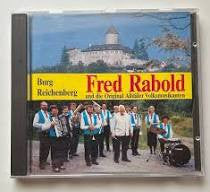 Fred Rabold, Original Albtäler Volksmusikanten : Burg Reichenberg (CD, Album)