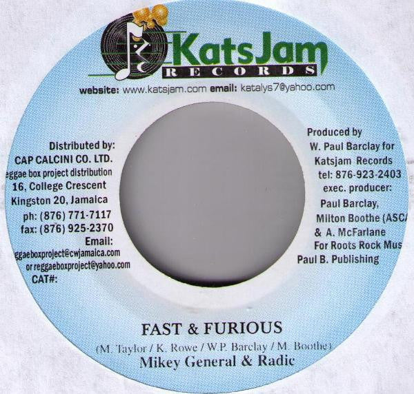 Mikey General & Radic (2) : Fast & Furious (7")