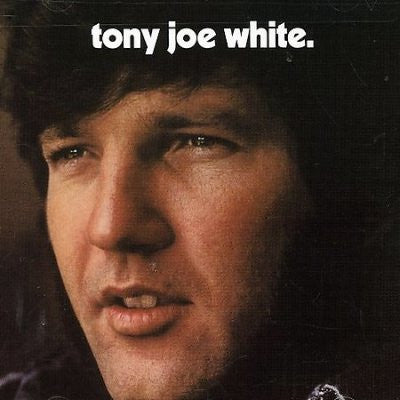 Tony Joe White : Tony Joe White (CD, Album, RE)