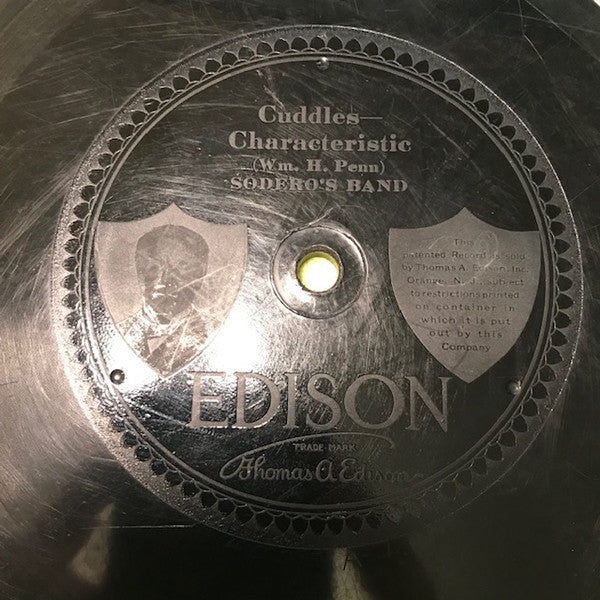 Sodero's Band / New York Military Band : Cuddles / I'm On My Way To Dublin Bay (Edison Disc)