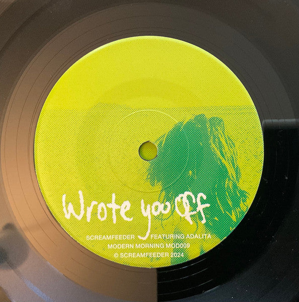 Screamfeeder : Wrote You Off / Stopless (7")