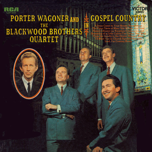 Porter Wagoner And The Blackwood Brothers Quartet : In Gospel Country (LP, Album)