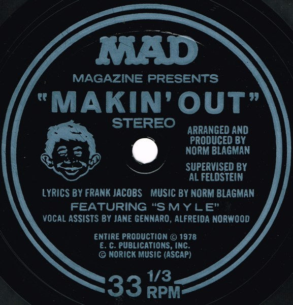 Smyle : Mad Magazine Presents "Makin' Out" (Flexi, 7", S/Sided, Squ)