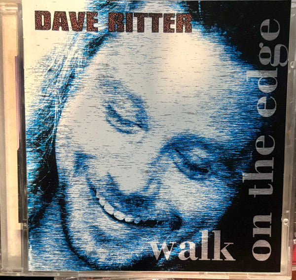 Dave Ritter : Walk on the Edge (CD)
