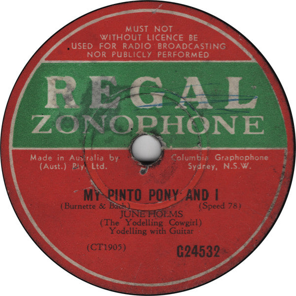 June Holms : My Pinto Pony And I / Mother, Pal And Sweetheart (Shellac, 10")