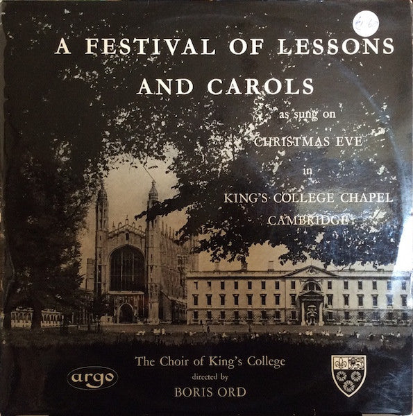 The Choir Of King's College* Directed By Boris Ord : A Festival Of Lessons And Carols (LP, Mono)