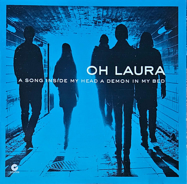 Oh Laura : A Song Inside My Head A Demon In My Bed (CD, Album)