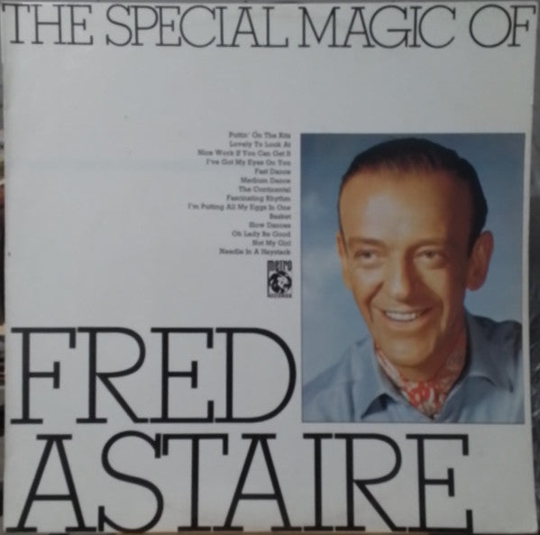 Fred Astaire : The Special Magic Of Fred Astaire (LP, Comp)