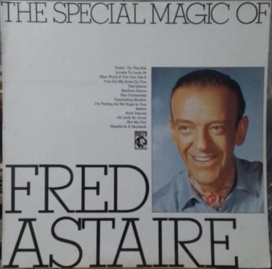 Fred Astaire : The Special Magic Of Fred Astaire (LP, Comp)