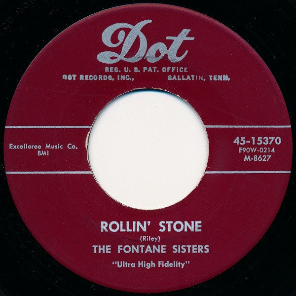 The Fontane Sisters : Rollin' Stone (7", Single, Ind)