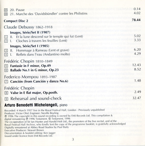 Arturo Benedetti Michelangeli · Schumann* · Chopin* · Debussy* · Mompou* : The Unpublished EMI Live Recording, London 1957 (2xCD, Mono)