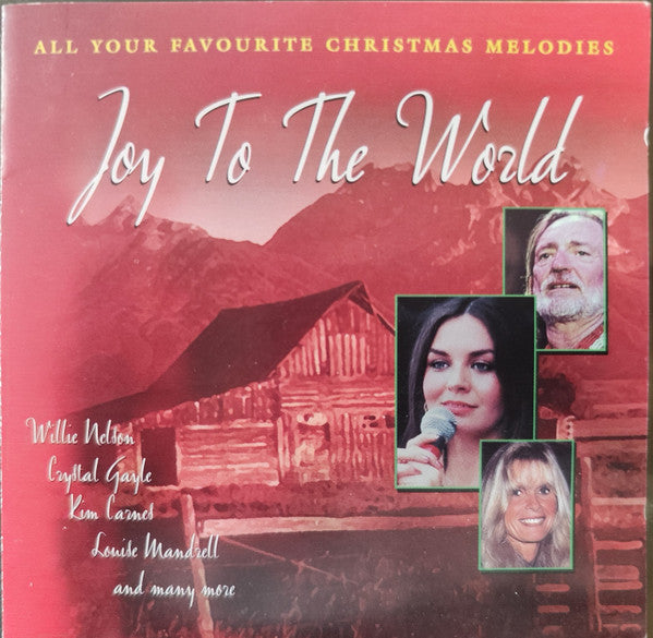 Various : Joy To The World (All Your Favourite Christmas Melodies) (CD, Comp)