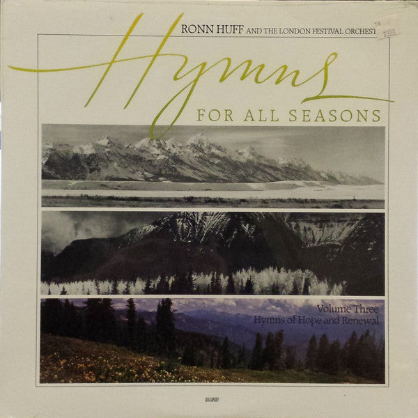 Ronn Huff And The London Festival Orchestra : Hymns For All Seasons:  Volume Three, Hymns Of Hope And Renewal (LP, Album)
