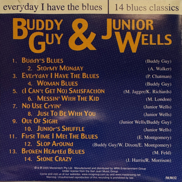 Buddy Guy & Junior Wells : Every Day I Have The Blues (14 Blues Classics) (CD, Album)