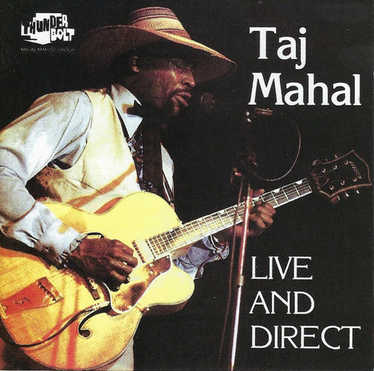 Taj Mahal And The International Rhythm Band : Live And Direct (CD, Album, RE, PMD)