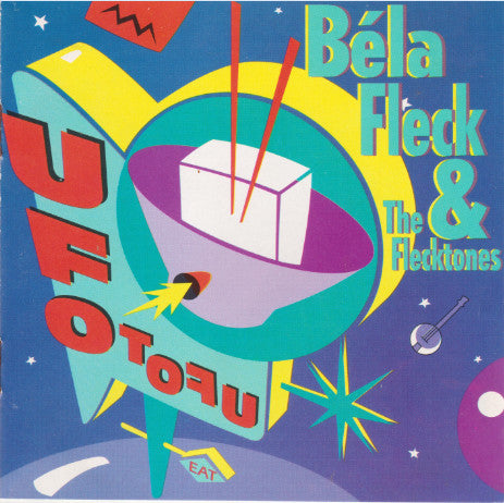 Béla Fleck & The Flecktones : UFO TOFU (CD, Album)