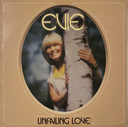 Evie (2) : Unfailing Love (LP, TP, W/Lbl)