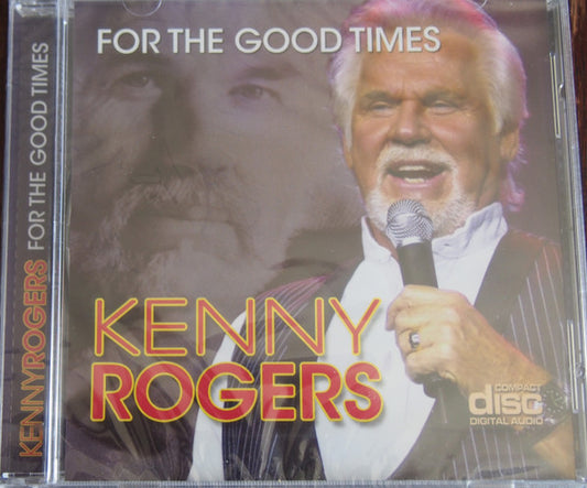 Kenny Rogers : For The Good Times   (CD, Comp)