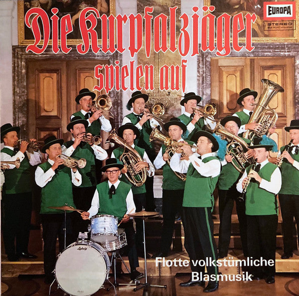 Kurpfalzjäger : Die Kurpfalzjäger Spielen Auf (Flotte Volkstümliche Blasmusik) (LP)
