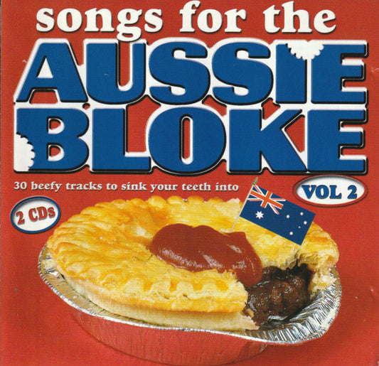 Various : Songs For The Aussie Bloke - Vol 2 (2xCD, Comp)