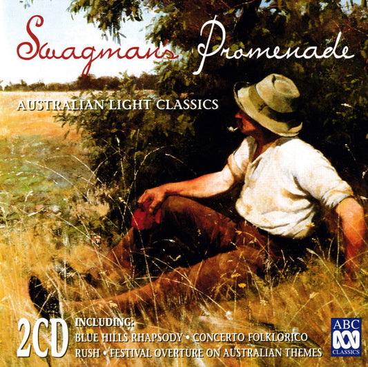 Colin Brumby, Lindley Evans, George Dreyfus, John Carmichael (4), Miriam Hyde, Arthur Benjamin, Peggy Glanville-Hicks, Ronald Hamner, Michael Hurst (2) : Swagman's Promenade - Australian Light Classics (2xCD)