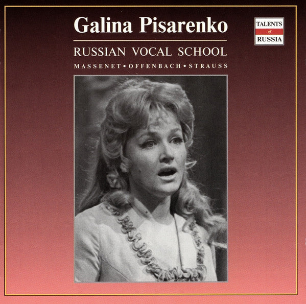 Galina Pisarenko, Jules Massenet, Jacques Offenbach, Johann Strauss Jr. : Highlights From Manon (CD)