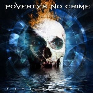 Poverty's No Crime : Save My Soul (CD, Album)