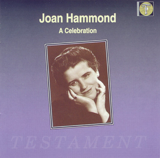 Joan Hammond : A Celebration (CD, Comp, Mono, RM)