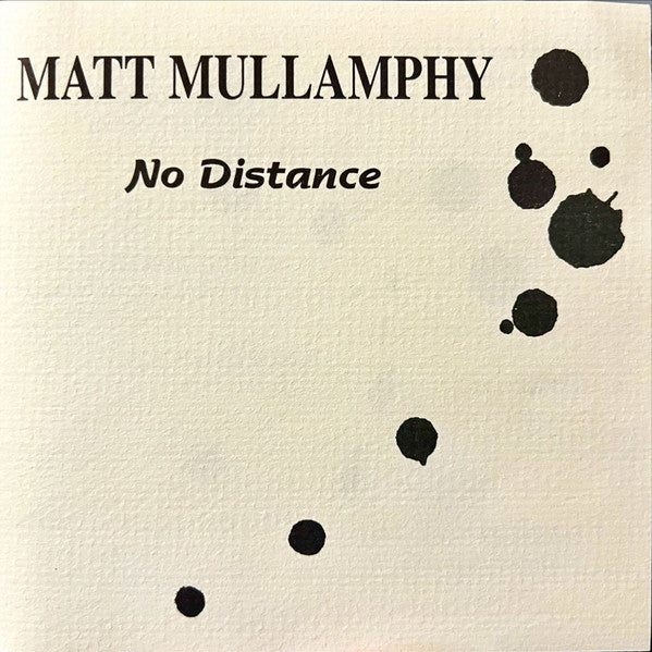 Matt Mullamphy : No Distance (CD, Album)