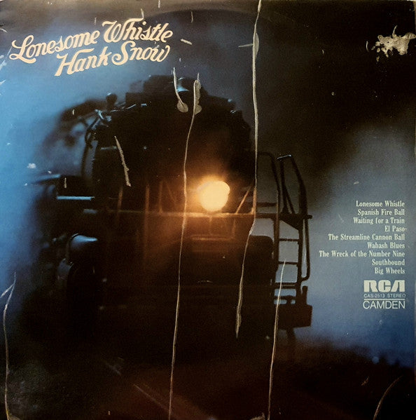 Hank Snow : Lonesome Whistle (LP, Album, RE, RM)