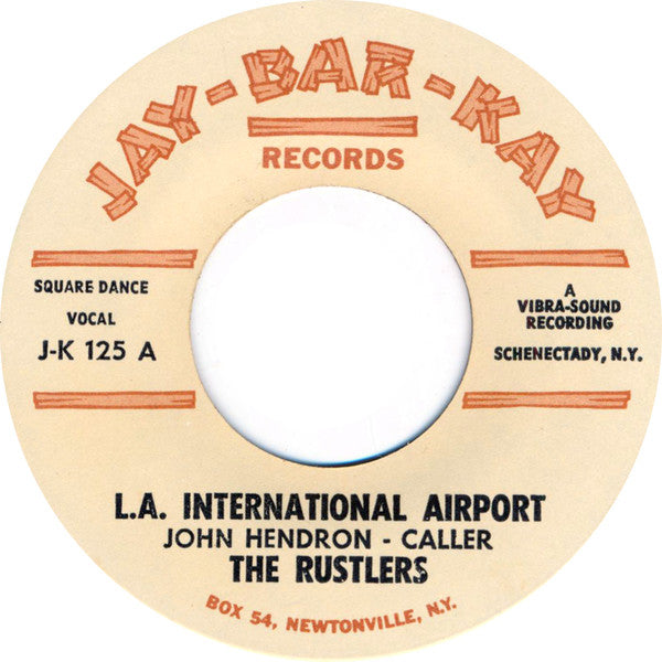 John Hendron, The Rustlers (3) : L.A. International Airport (7")