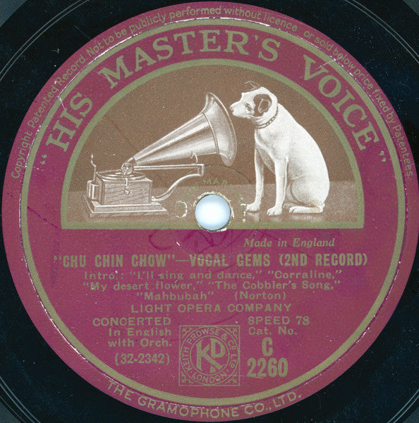 Light Opera Company* : Chu Chin Chow - Vocal Gems (Shellac, 12")