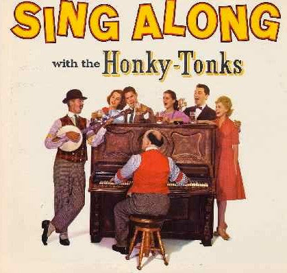 The Honky-Tonks : Sing Along With The Honky-Tonks (LP, Album)