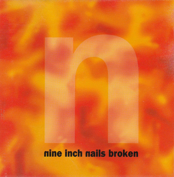 Nine Inch Nails : Broken (CD, EP, RE)