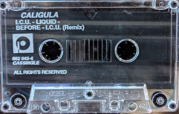 Caligula (2) : I.C.U. (Cass, Single)