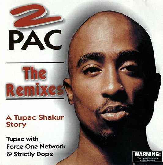 2Pac : The Remixes - A Tupac Shakur Story (CD, Comp)