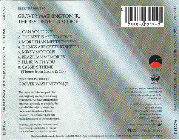 Grover Washington, Jr. : The Best Is Yet To Come (CD, Album, RE)