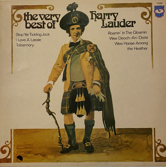 Harry Lauder : The Very Best Of Harry Lauder (LP, Comp)