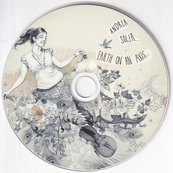 Andrea Soler : Earth On An Axis (CDr, Album)