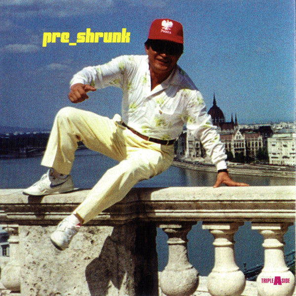 Pre_Shrunk : Triple A Side (CD, EP)