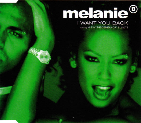 Melanie B Featuring Missy "Misdemeanor" Elliott* : I Want You Back (CD, Single)