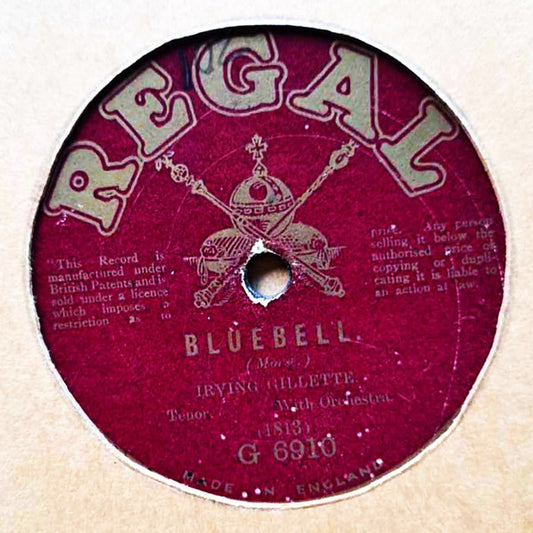 Irving Gillette, Stanley Kirkby : Bluebell / Good-Bye, Dolly Gray (Shellac, 10", Mono)