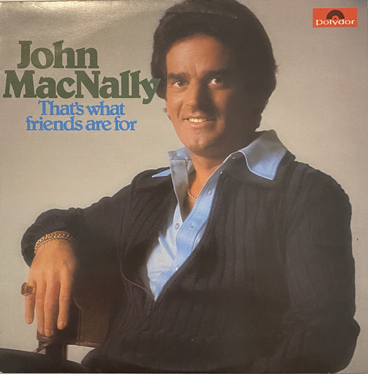 John MacNally : That's What Friends Are For (LP, Album)