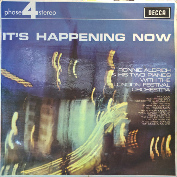 Ronnie Aldrich And His Two Pianos With The London Festival Orchestra : It's Happening Now (LP, Album)