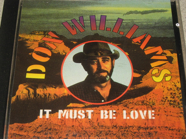 Don Williams (2) : It Must Be Love (CD, Comp)