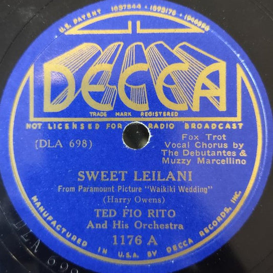 Ted Fio Rito And His Orchestra* : Sweet Leilani / Hawaiian Hospitality (Shellac, 10")