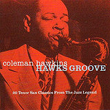 Coleman Hawkins : Hawks Groove (CD, Album, Comp)